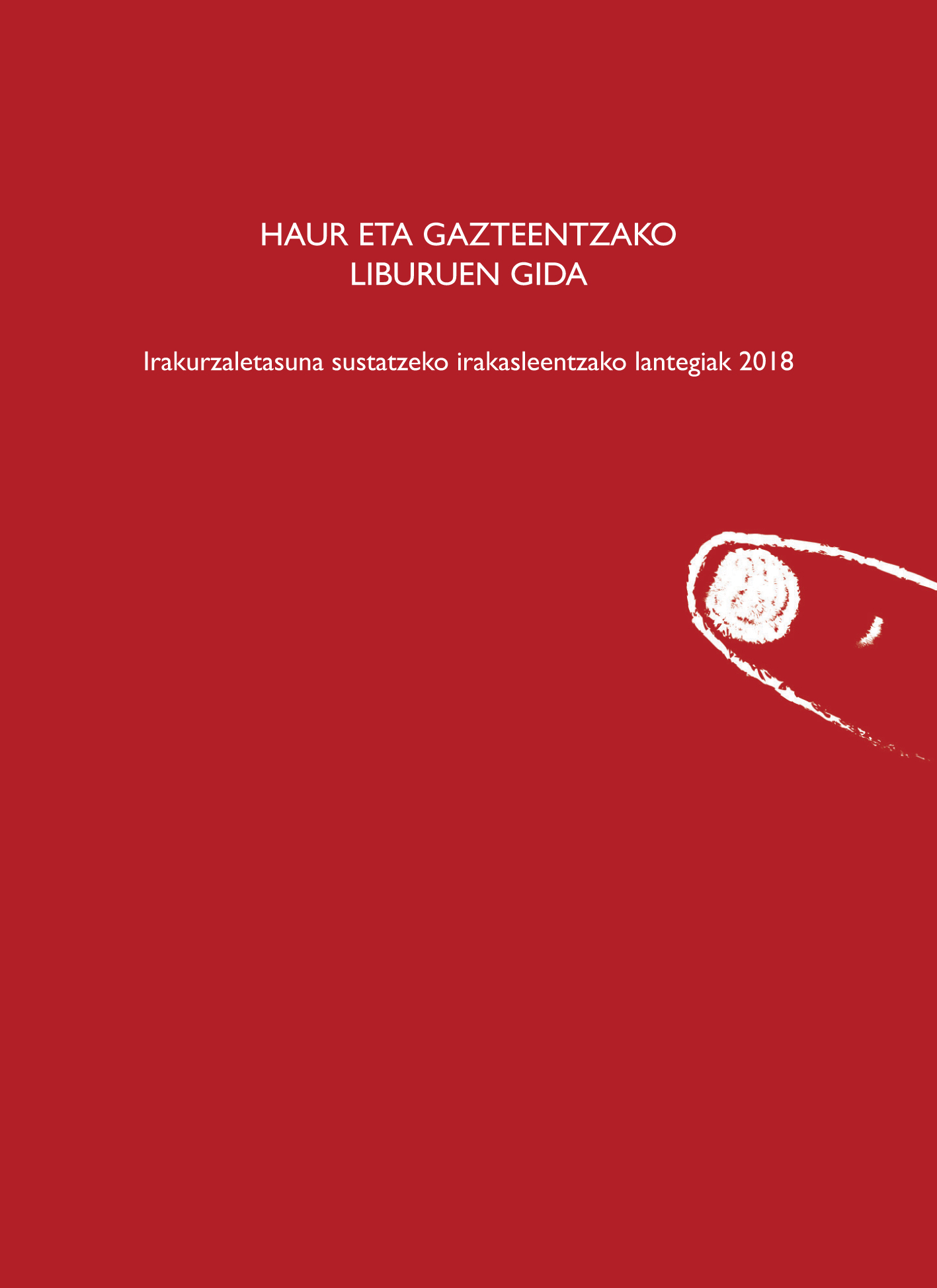 Haur eta gazteentzako liburu gida 2018