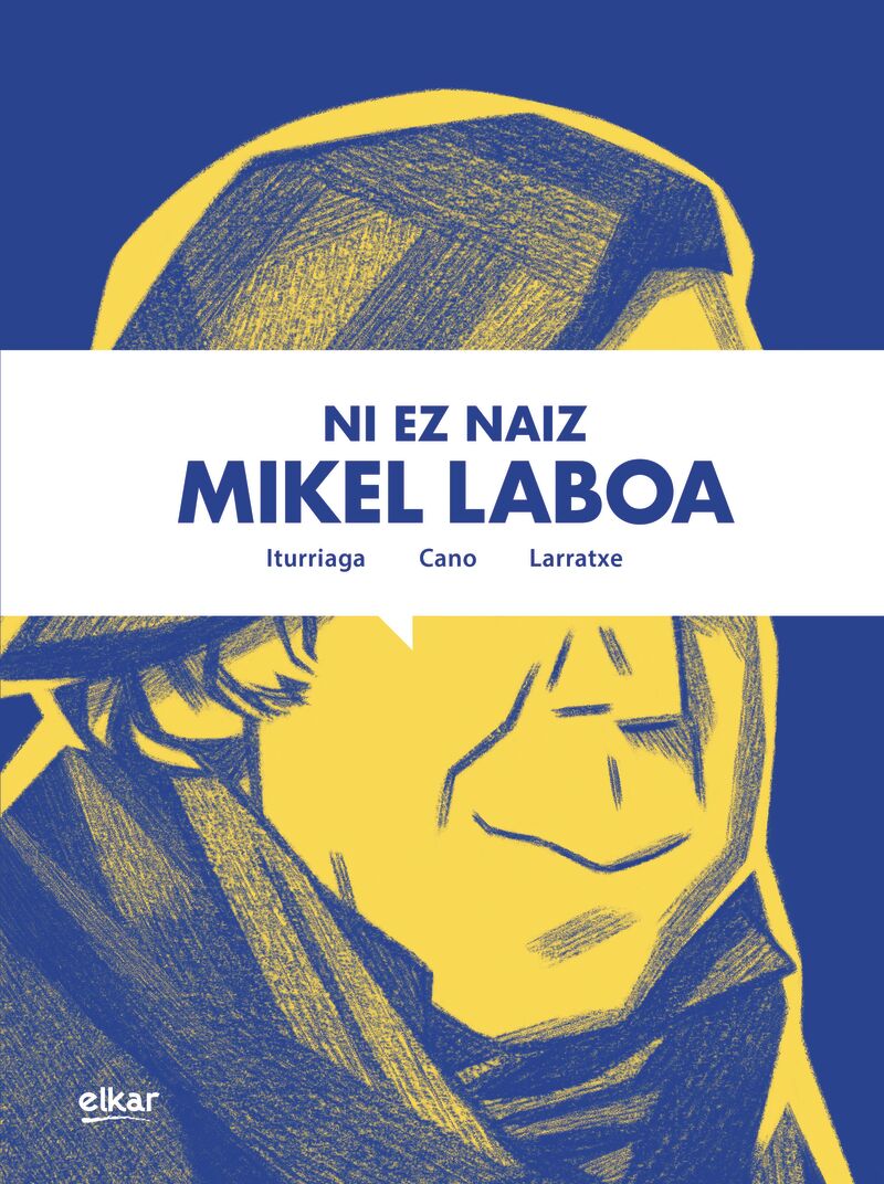 Ni ez naiz Mikel Laboa