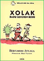 Xolak badu lehoien berri