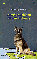 Izarretara bidean zihoan txakurra