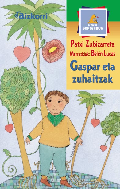 Gaspar eta zuhaitzak