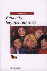 Benetako lagunen aterbea