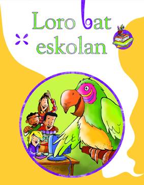 Loro bat eskolan