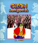 Gizon harrigarriak