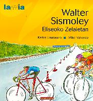 Walter Sismoley Eliseoko zelaietan