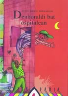 Denboraldi bat ospitalean