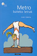 Metro bateko letrak