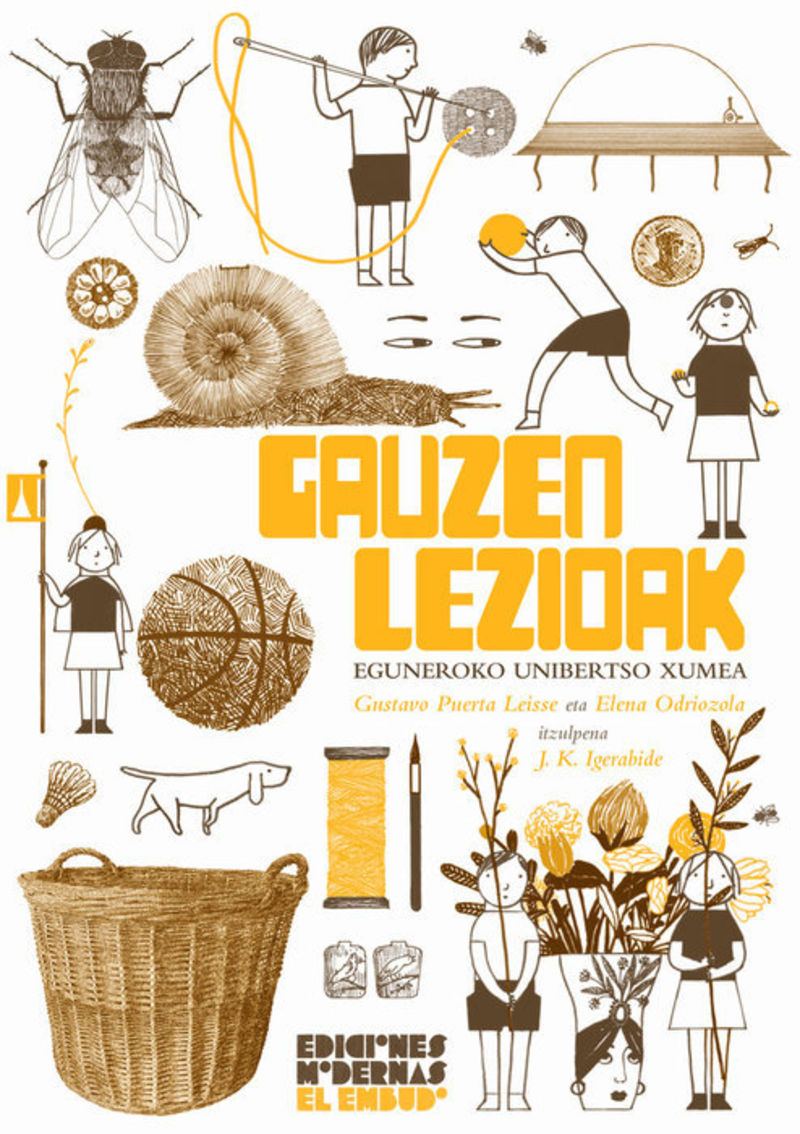 Gauzen lezioa. Eguneroko unibertso xumea