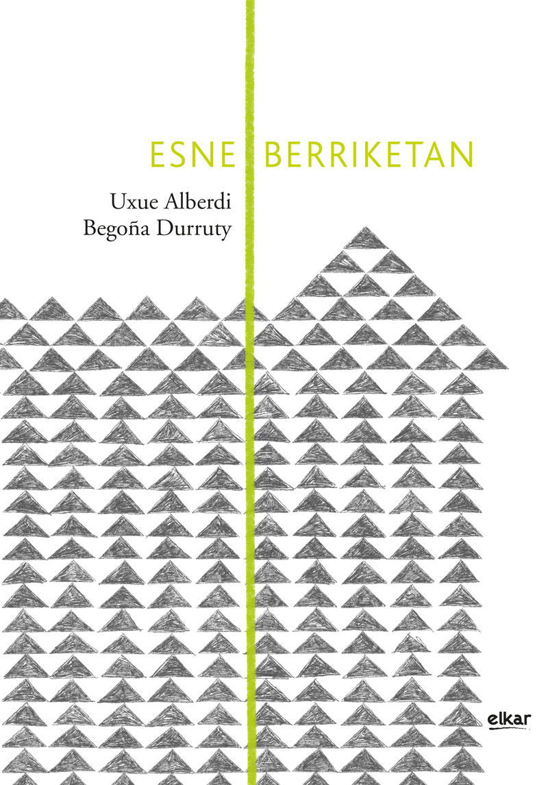 Esne berriketan
