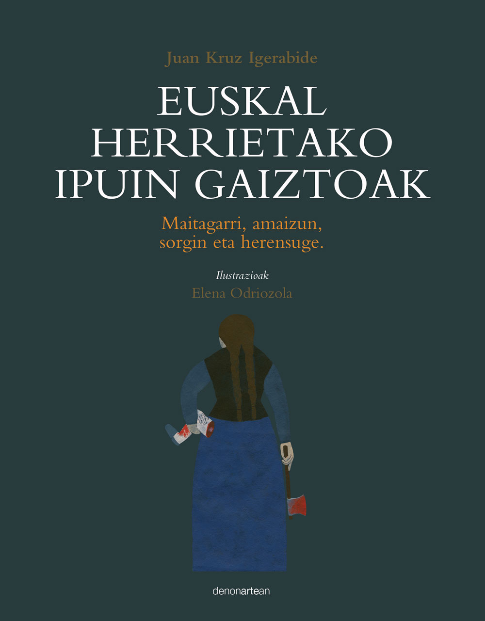 Euskal Herreitako ipuin gaiztoak