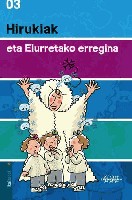 Hirukiak eta elurretako erregina