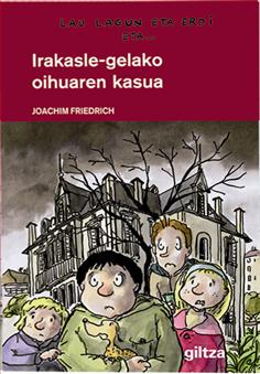 Irakasle-gelako oihuaren kasua