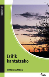 Isilik kantatzeko