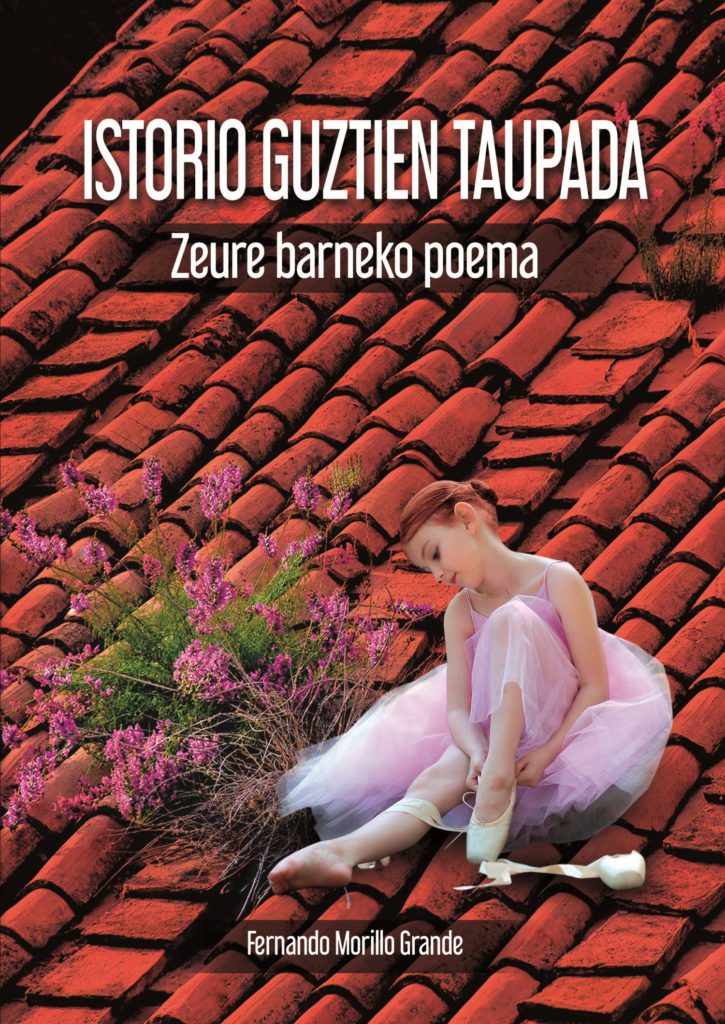 Istorio guztien taupada: Zeure barneko poema