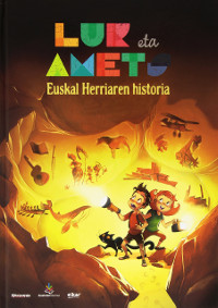 Lur eta Amets: Euskal Herriaren historia