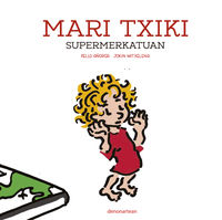 Mari Txiki supermerkatuan