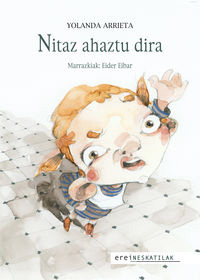 Nitaz ahaztu dira