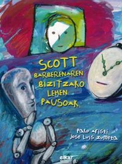 Scott Barberenaren bizitzako lehen pausoak