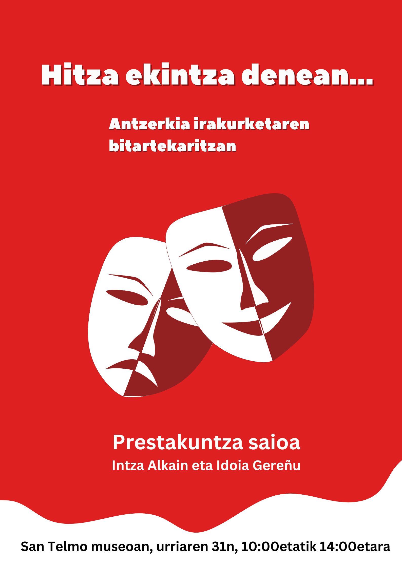 �Hitza ekintza denean. Antzerkia irakurketaren bitartekaritzan� ikastarorako izen-emate epea zabalik