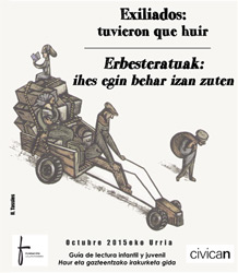Erbesteratuak: ihes egin behar izan zuten