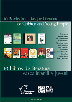 10 books from Basque Literature for Children and Young People / 10 Libros de literatura vasca infantil y juvenil