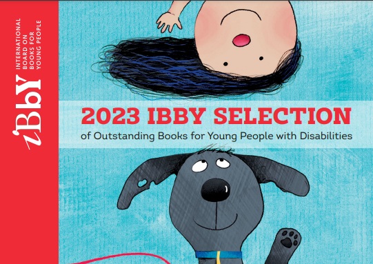 2023ko IBBY Selection of Outstanding Books for Young People with Disabilities