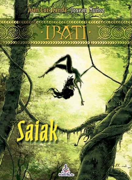 Irati: Saiak