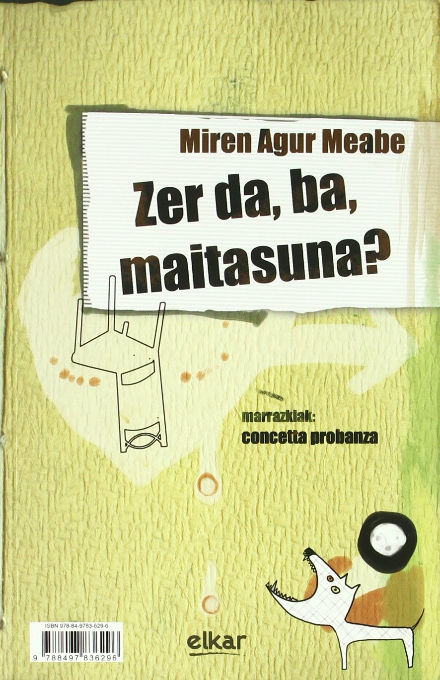 Zer da, ba, maitasuna?